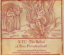 XTC : The Ballad of Peter Pumpkinhead